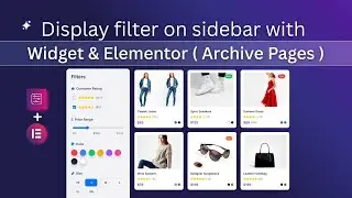 Add Dynamic AJAX Product Filters to WooCommerce Sidebar (Widget & Elementor Method)