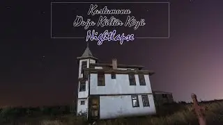 Kastamonu Doğa Kültür Köyü | Nightlapse [4K]
