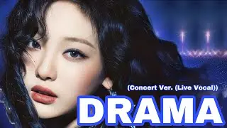 DRAMA aespa (Concert Ver. (Live Vocal))
