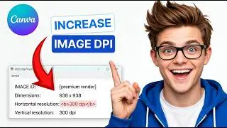 How to Increase DPI in Canva [2026] [Complete Guide]
