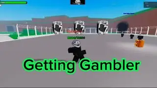 Roblox Trollge Multiverse [] Getting Gambler []    + [] Edit []