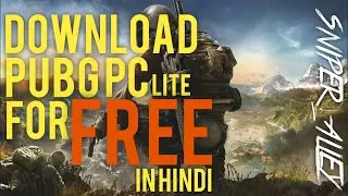 How to Download PUBG PC Lite Easy way (Step To Step Guide) | IN HINDI | Sniper_Alley Gaming