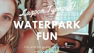 Daily Series Ep 7- Lagoon Typhoon Disney Waterpark with my daughter and goddaughter.  Fun times!