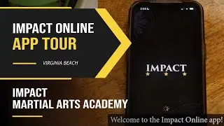 Impact Online App Tour