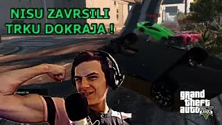 NISU ZAVRSILI TRKU DO KRAJA! * Grand Theft Auto V - Trke w/KostMalen,Bare