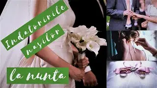 Indatoririle nasilor la nunta - oferta-nunta.ro(Episodul 16)