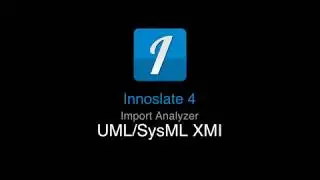 Innoslate 4: How To Use The UML/SysML Import Analyzer