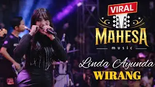 WIRANG - LINDA AYUNDA | MAHESA MUSIC LIVE Tebel Sidoarjo