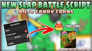 New Slap Battle Script | Auto Candy Corns | Roblox Scripts | Mobile/PC | Delta X Script | Fluxus