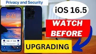 iOS 16.5 UPGRADE✅ Steps to take Before and After iOS 16.5 UPDATE