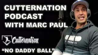 Crushing Daddy Ball with Marc Paul