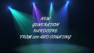 Next Generation Hardcore Part 1 Mixed By Brian Millar