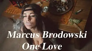Marcus Brodowski-One Love (music mood)