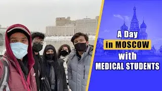 Visiting Sechenov University with 1st year Medical Students | MBBS in Moscow | MBBSInfo