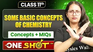 SOME BASIC CONCEPTS OF CHEMISTRY Full Chapter Covered | Class 11 Chemistry Chapter 2 | Bharti Mam