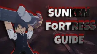 A Guide To Sunken Fortress | Roblox Fabled Legacy