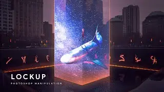 Lockup - Photoshop Manipulation Process