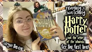 READING HARRY POTTER AND THE ORDER OF THE PHOENIX FOR THE FIRST TIME! ⚡️