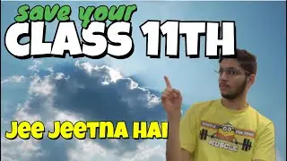 Class 11 Weak? Here’s the Smartest Way to Catch Up for JEE