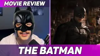 THE BATMAN (2022) REVIEW