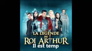 nightcore il est temp de la legende du roi arthur
