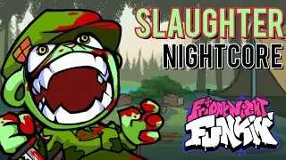 Slaughter (Nightcore) | Friday Night Funkin' Vs Flippy | Flipped Out