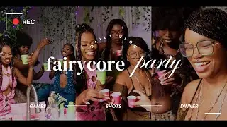 FAIRYCORE PARTY🧚🏼‍♀️✨🌸 baddie baddie shot o clock, birthday dinner