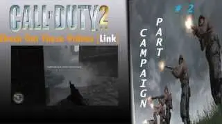 Call Of Duty 2: Campaign Playtrough | PC | Part 2: 