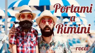 Rocco - PORTAMI A RIMINI