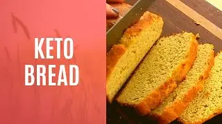 Best Keto Bread Recipe You Must Try