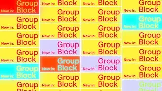 Introducing Group Block | Build On Universe