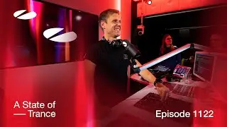 A State of Trance Episode 1122 [
