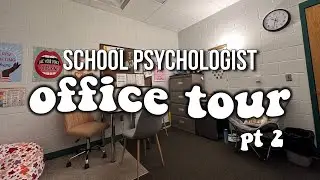 School psychologist office tour (YEAR 2)
