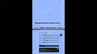 Neumorphism Generator | #webanimationzone | #html5 #css3 #javascript | #shorts