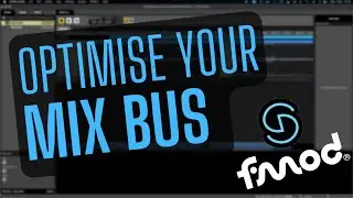 How to use Fmod - Mix Bus Organisation