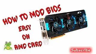 HOW To MOD bios on AMD GPU Card with VBE7