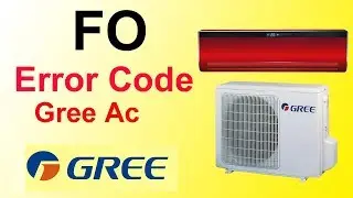 Gree Dc Inverter air Conditioner FO  Error Code Fault And Solution | Ac Repair, Ep 4