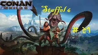 Conan Exiles #S6E27-Die Abschaumtiefen