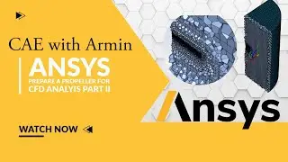 🛠️ Ansys Fluent Tutorial: Periodic Boundary Condition in Propeller (Part II) 💨