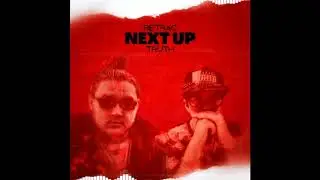 ReTrac - Next Up (ft. Truth)