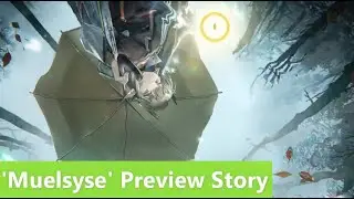 [Arknights] Preview Story: Muelsyse Eng ver (vietsub)