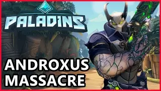 Paladins Androxus Gameplay - Massacre - Paladins Gameplay Androxus Guide