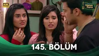 Enemy of Me (Mere Angne Mein) Indian Drama | Episode 145 (4K)
