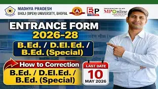 MP Bhoj D.El.Ed / B.Ed Correction Form 2026 | Last Date 10 May 2026