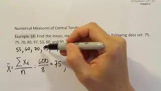 Calculate the mean, median, and mode for a given data set