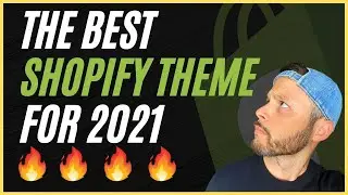 Best Shopify Theme For 2021🔥 [NOT AVAILABLE On The Shopify Marketplace]