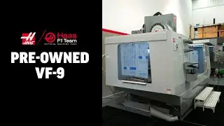 Haas Pre-Owned VF-9 Large Capacity VMC - Available Now