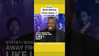 50 Cent: Best Advice I Ever Gave 🔥