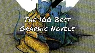 The 100 Best Graphic Novels in Chronological Order