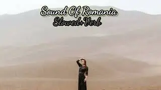 Sound_Of_Romania__Gabriel_light___Slowed_Verb@eventsstories